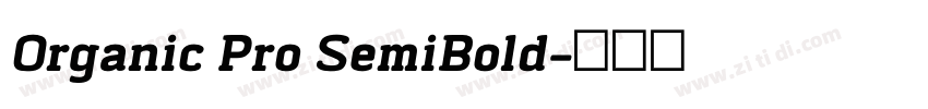 Organic Pro SemiBold字体转换